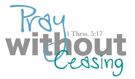 Pray Without Ceasing 2012